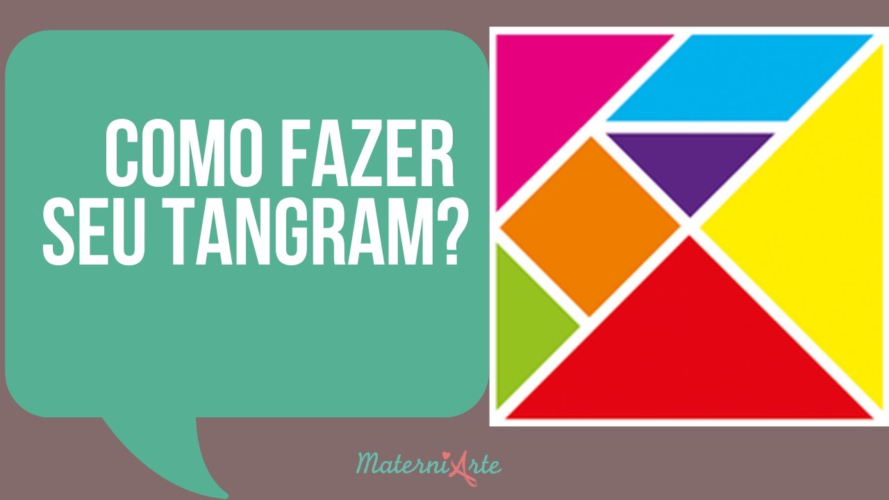 Como fazer seu TANGRAM?