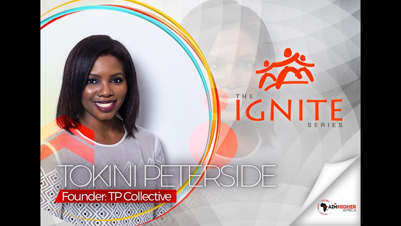 Tokini Peterside | The Ignite Series | Aim Higher Africa