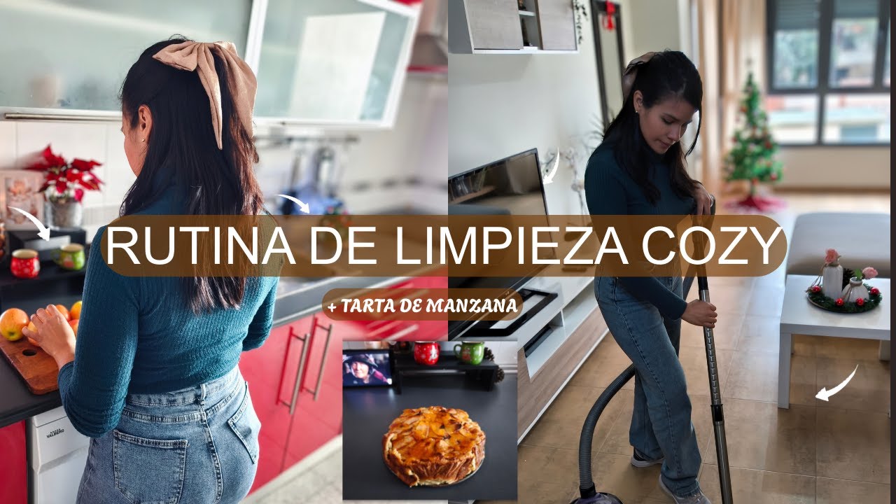 🏡RUTINA COZY DE LIMPIEZA + tarta de manzana /DIAS DE INVIERNO🎀