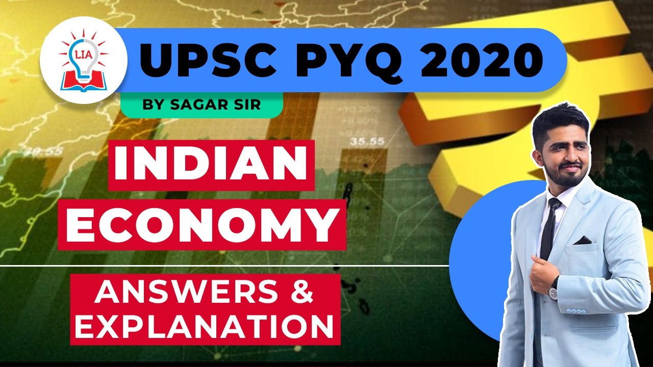 Indian Economy UPSC PYQ 2020 With Answers And Detailed Explanations | Legacy IAS Academy