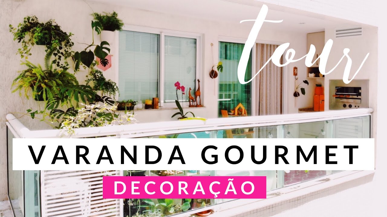 TOUR PELA VARANDA GOURMET #czdecora