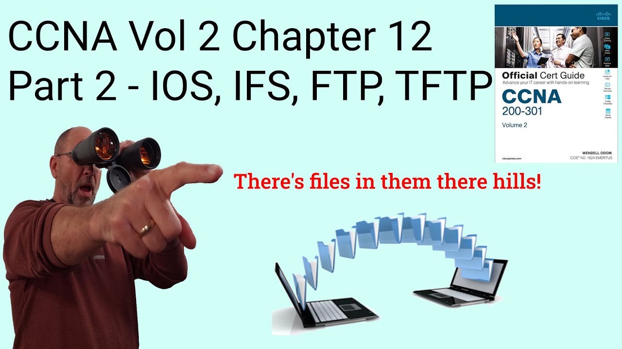 CCNA Vol 2 Chapter 12 part 2 of 2