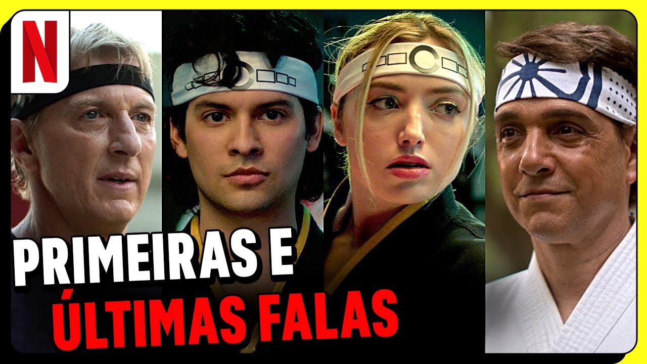 TODAS as primeiras e as ÚLTIMAS falas de Cobra Kai 😱 | Netflix Brasil