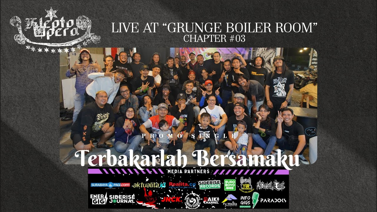Klepto Opera - Live at "Grunge Boiler Room" chapter 03 - Cafe Lego Surabaya