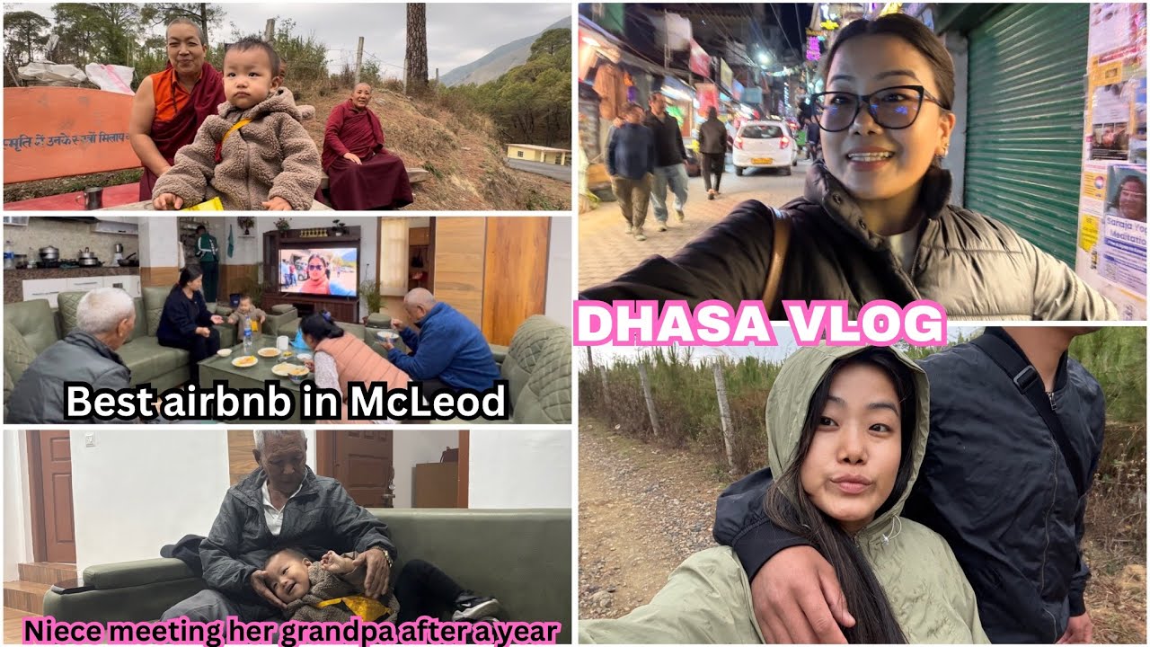 Dhasa Vlog ~ Best Airbnb in McLeod Ganj | Dhasa Night View | Better Together | #tibetanvlogger