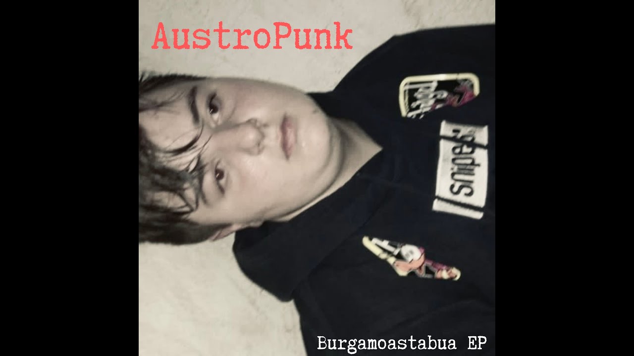 AustroPunk - Burgamoastabua EP
