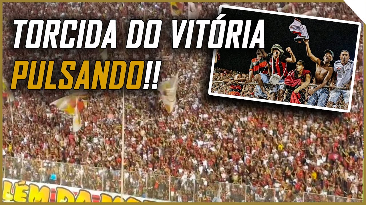 TORCIDA DO VITÓRIA PULSANDO EM ÚLTIMO JOGO NO BARRADÃO NO ANO!
