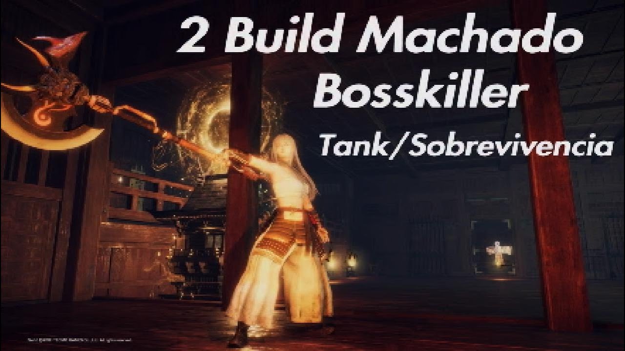 Nioh 3 Machado OP 2 Builds NG+ Jornada do Shogun  Bosskiller  e outra  mais Tank -buffs na descrição