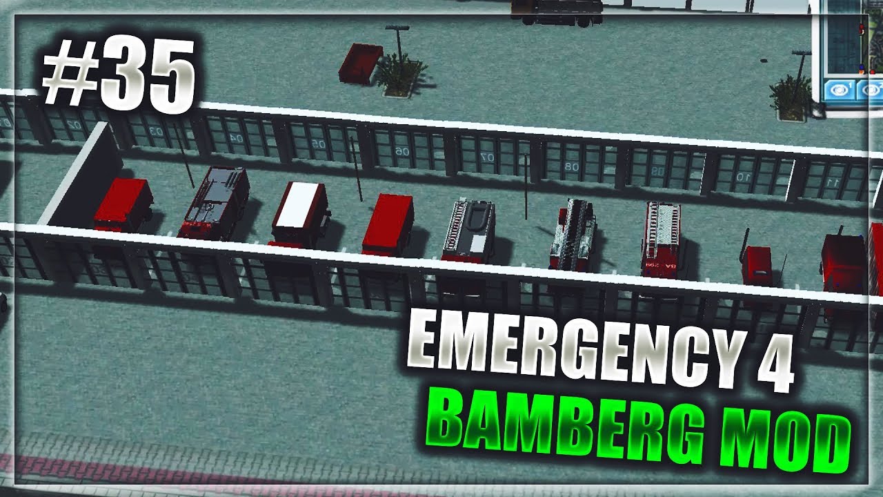 EMERGENCY 4 | #35 | BAMBERG MOD