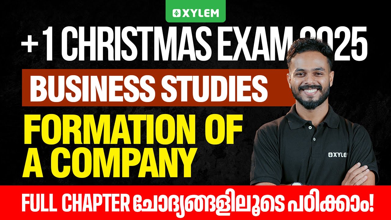 Plus One Commerce - Business Studies | Formation Of A Company Full Chapter ചോദ്യങ്ങളിലൂടെ പഠിക്കാം!