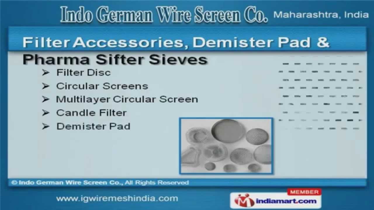 Industrial Sieves And Wires by Indo German Wire Screen Co., Mumbai