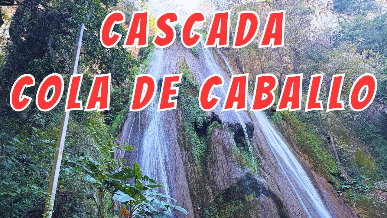 Водопад Кола де Кабальо 🇲🇽 | Культурный отдых на природе недалеко от Монтеррея