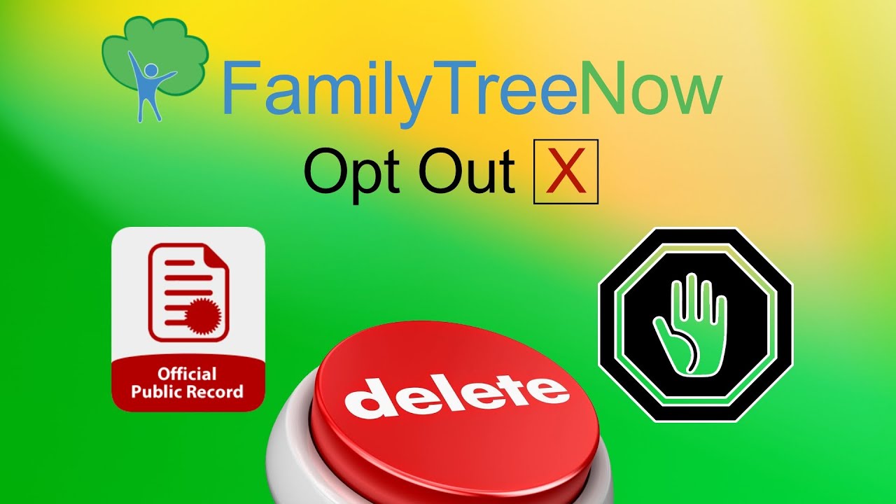 Family Tree Now Opt Out Of Public Record Database And Protect Your Personal Information