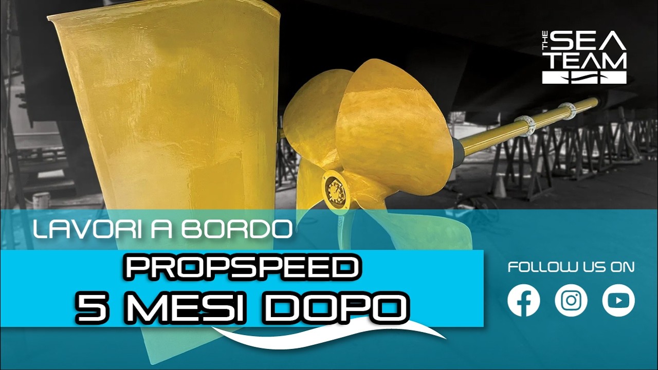 Propspeed dopo una stagione - Lavori a bordo