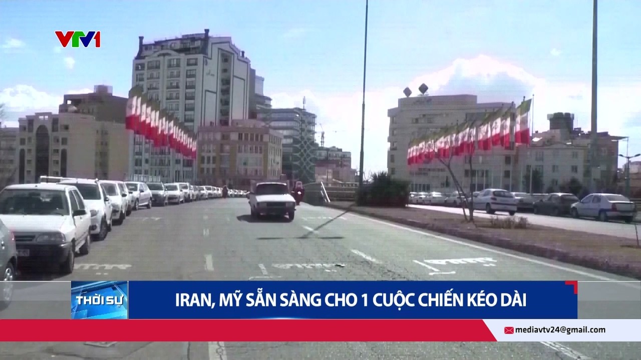 Iran, Mỹ sẵn sàng cho một cuộc chiến kéo dài | VTV24