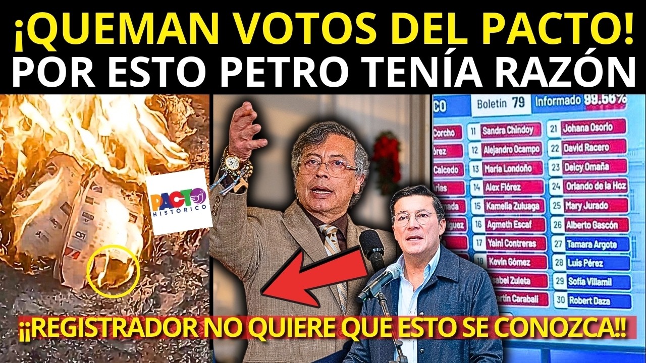 ¡EXTRA!🚨Registrador EXPL0TÓ Contra PETRO ¡Por Esto QUEMAN VOTOS Del PACTO Histórico! Van 26 CURULES.