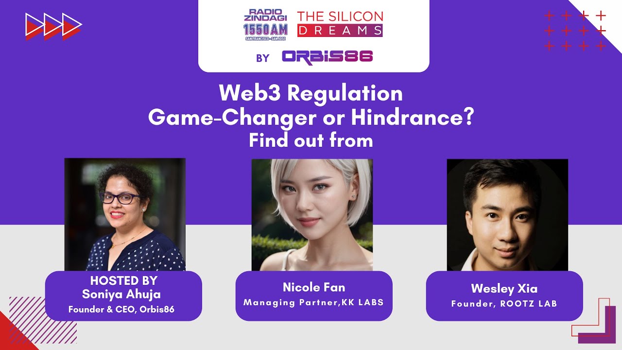 Web3 Regulation: Game-Changer or Hindrance? Find out with Nicole Fan & Wesley Xia
