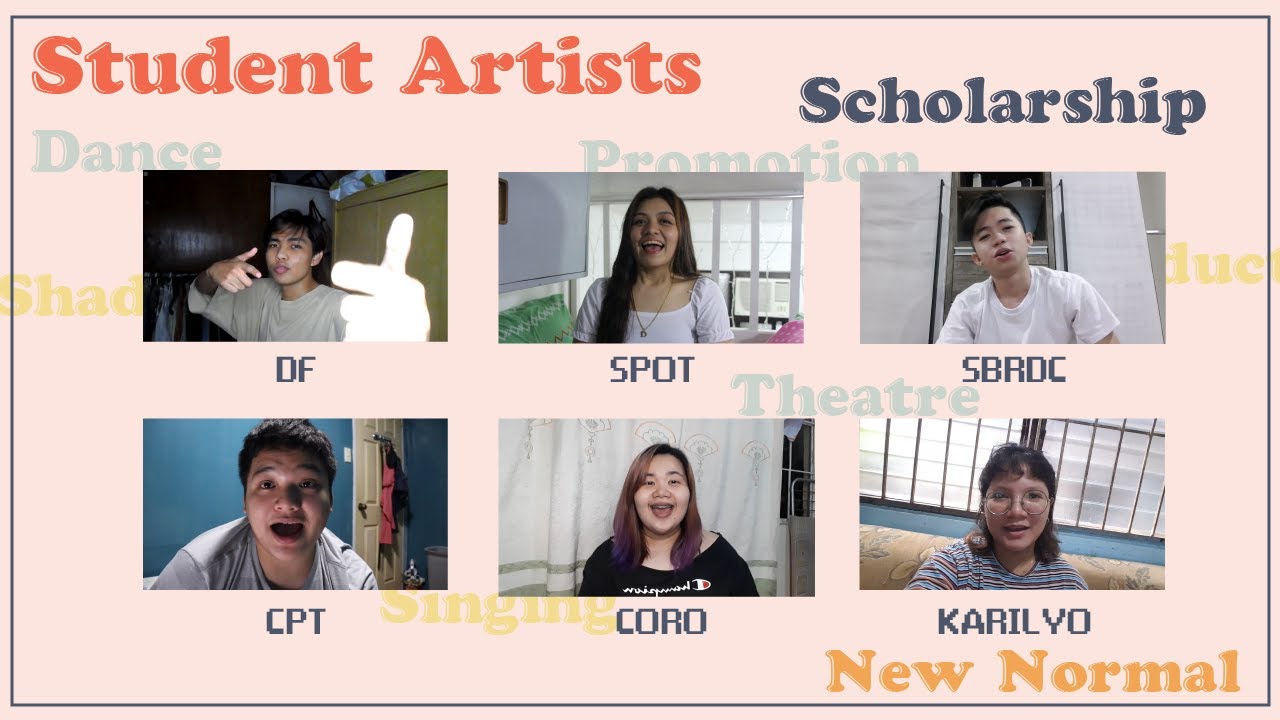 STUDENT ARTIST SCHOLARS ADAPTING TO THE NEW NORMAL *DLS-CSB*