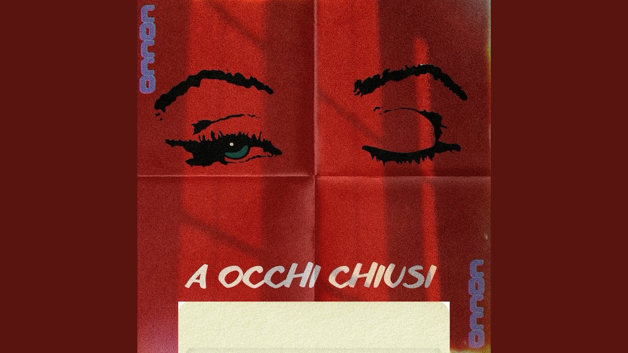A Occhi Chiusi