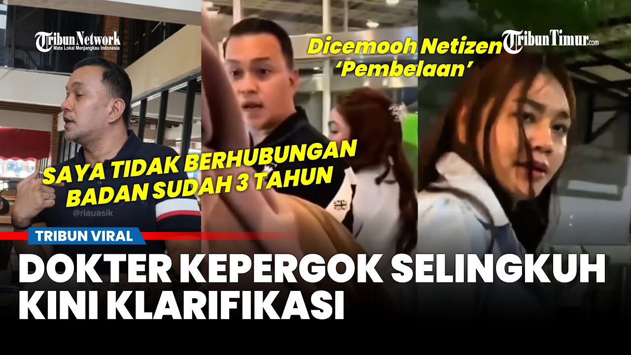 Viral Dokter Diduga Selingkuh dan Dipergoki Istri, Klarifikasi Dicemooh Netizen: Pembelaan