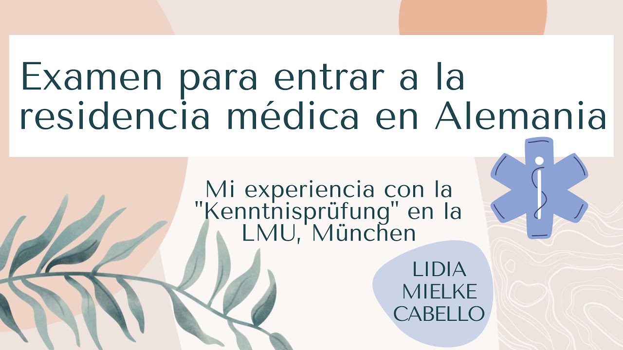 Examen de residencia médica (Kenntnisprüfung) en München,  Alemania