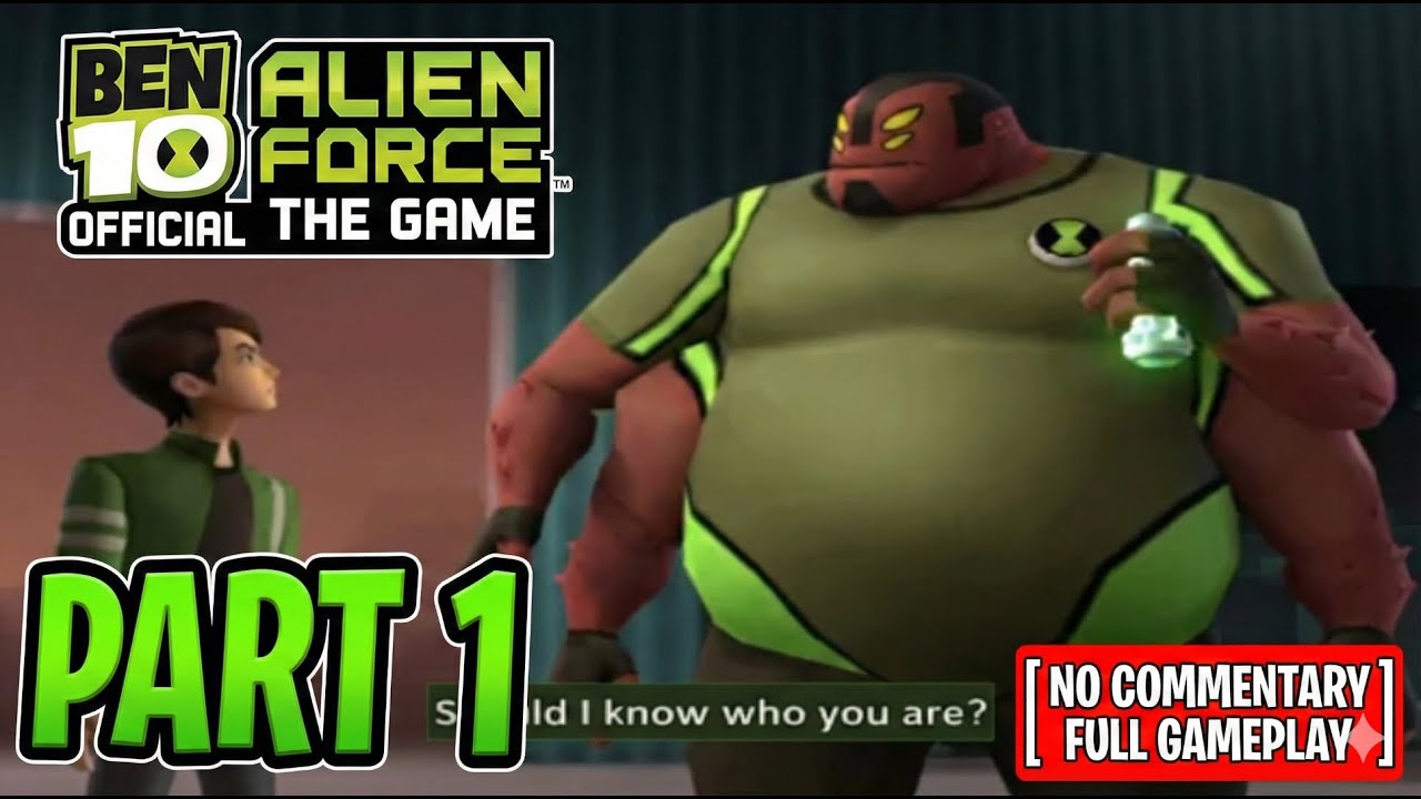 Ben 10: Alien Force Walkthrough Gameplay Part #1 (NO COMMENTARY)