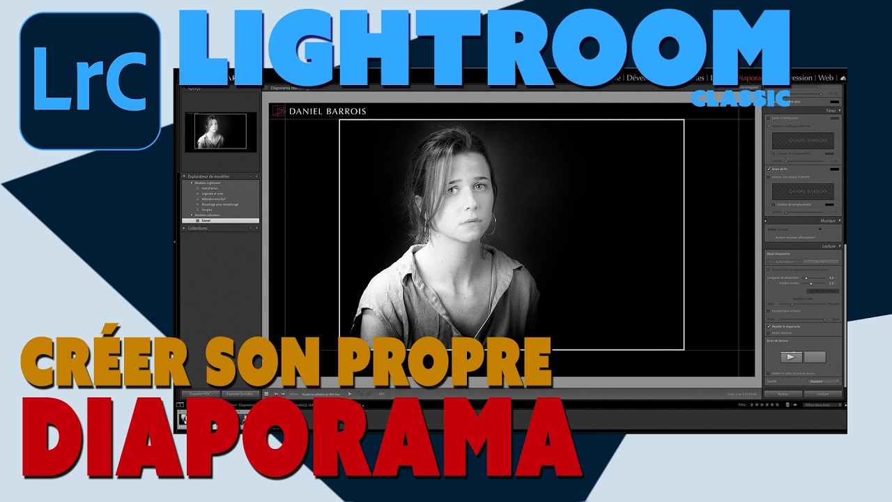 Lightroom Classic - Astuces - Créer son propre diaporama