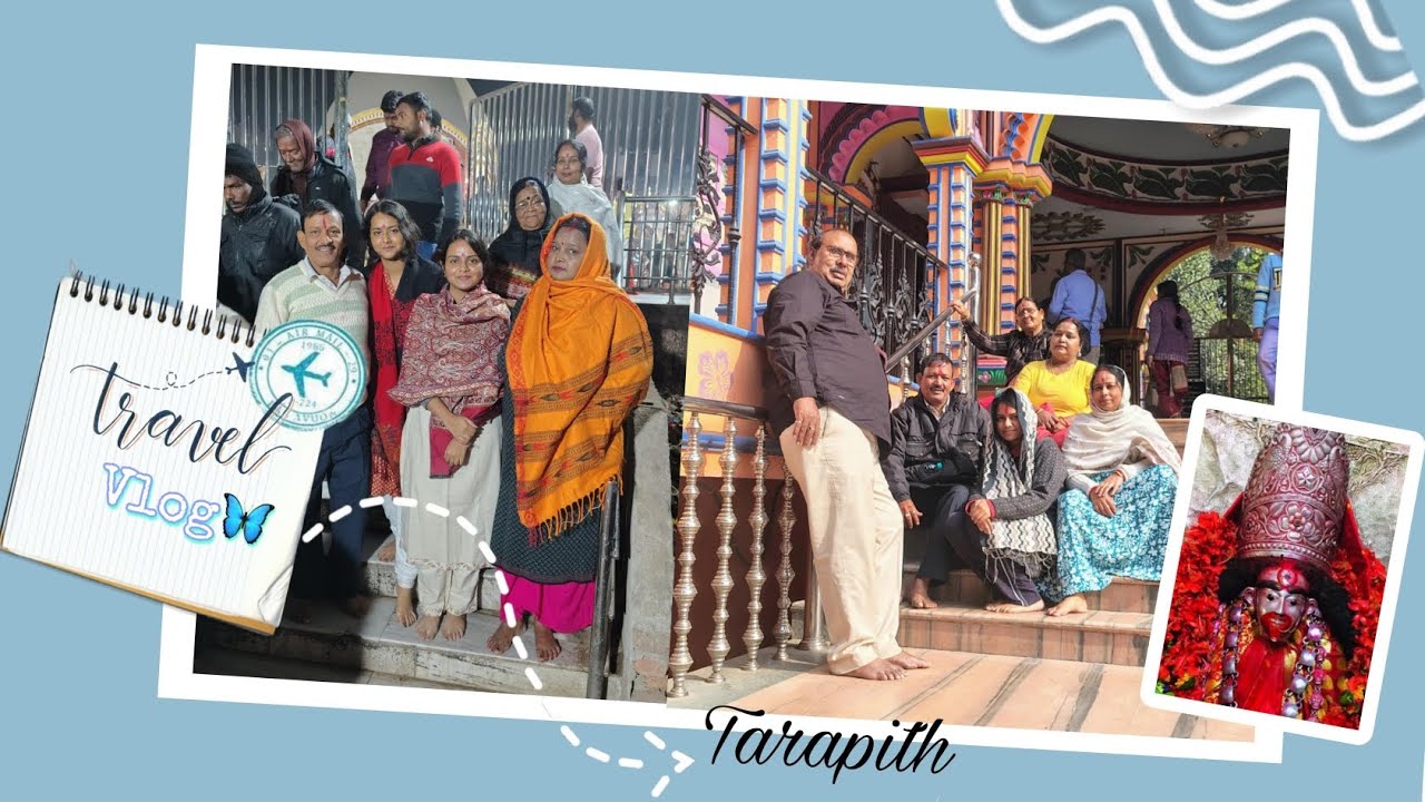 Tarapith Tour with family 