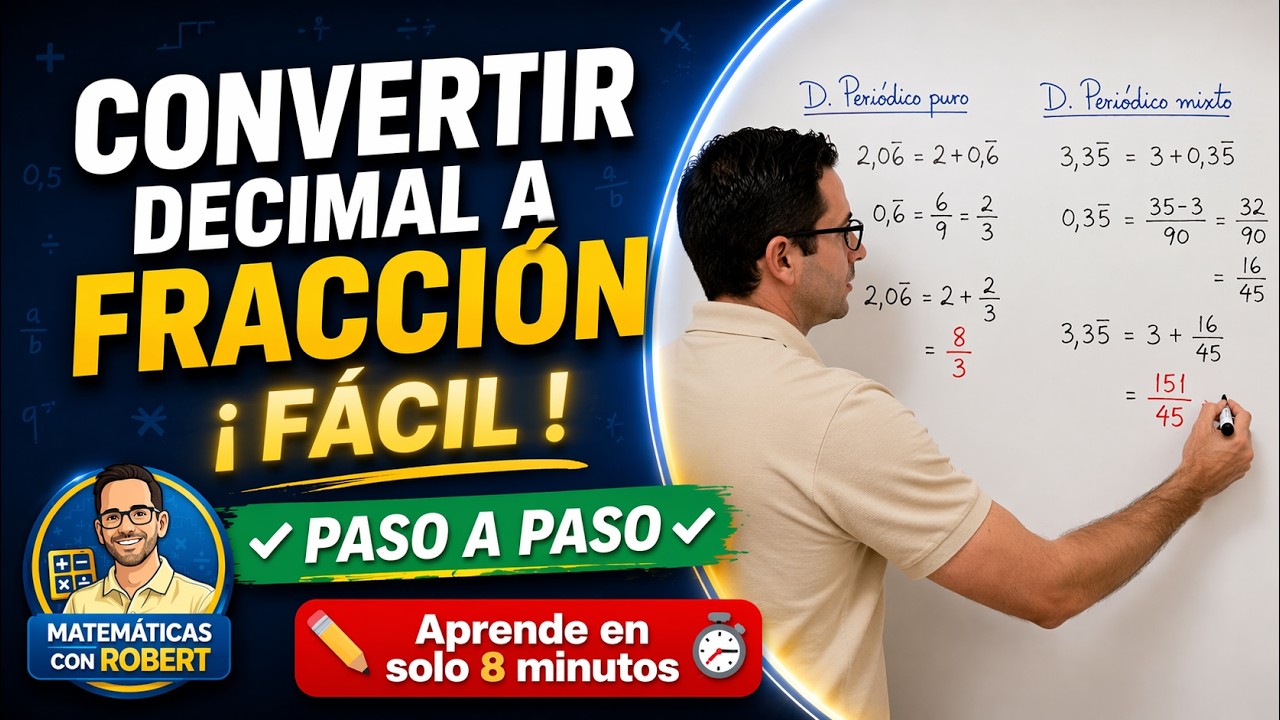 CONVERTIR NÚMERO DECIMAL A FRACCIÓN 💯 PASO A PASO | FÁCIL Y RÁPIDO