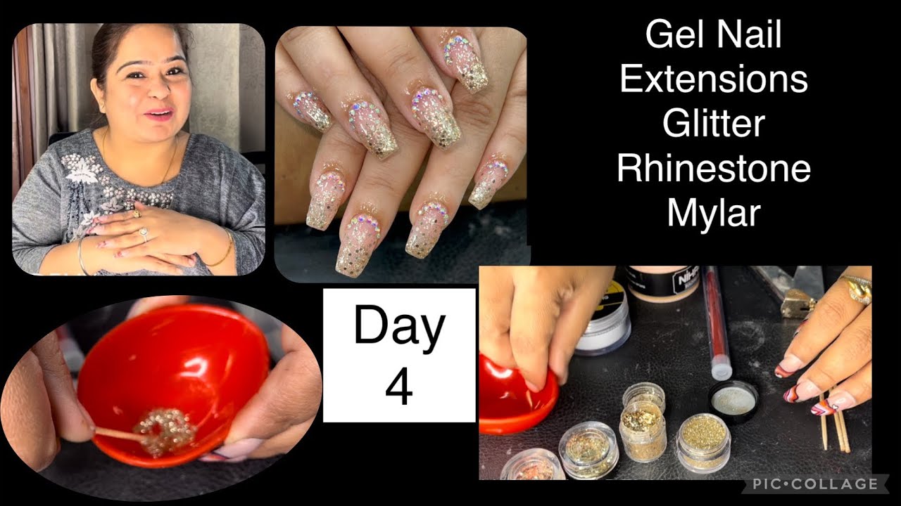 Day 4 Learn Free 💅 Gel Nail Extensions with Glitter Rhinestone Mylar tutorial हिन्दी for beginners