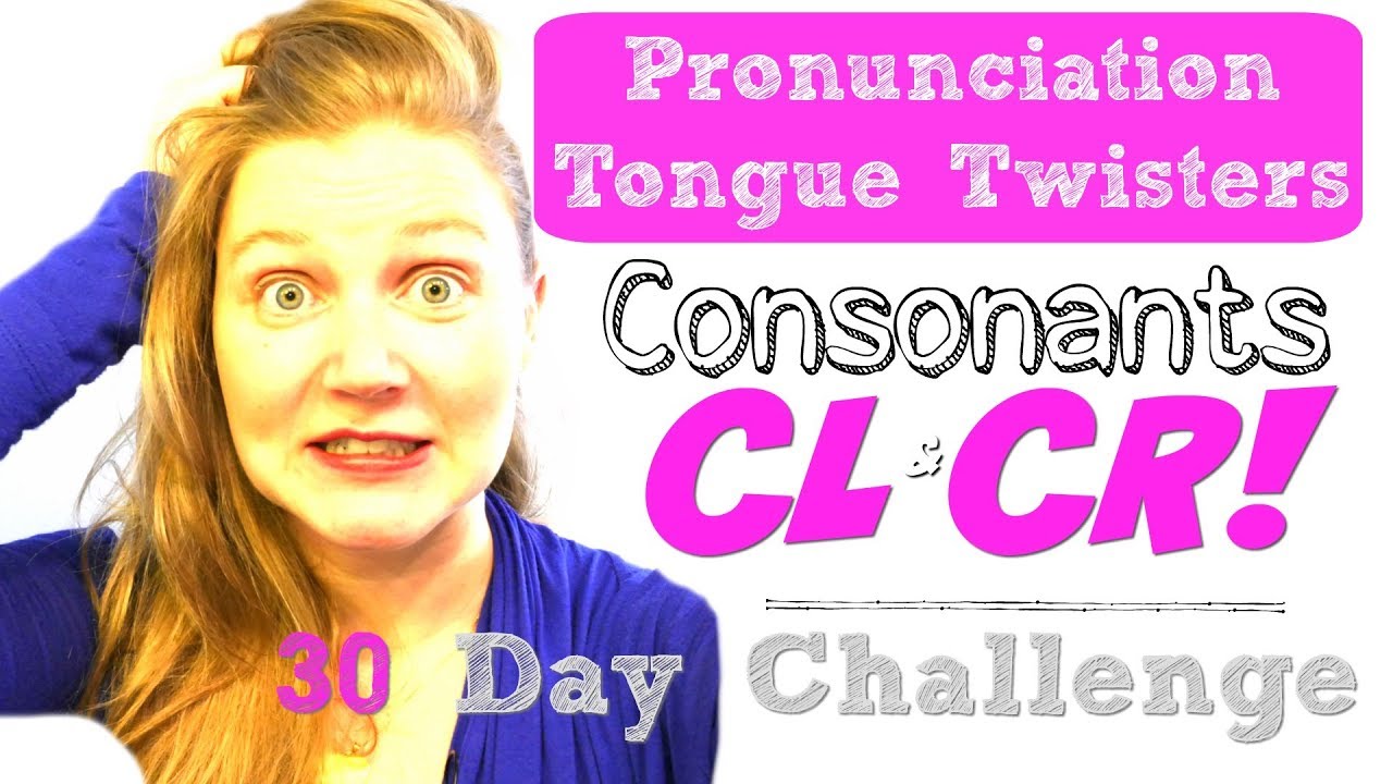 Learn English Consonant Clusters.CR, CL, GR, GL 2024!