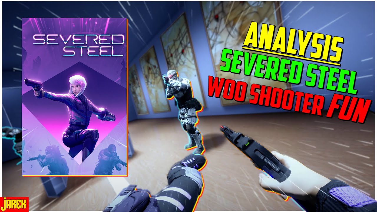 Analysis: Severed Steel - Woo Shooter Fun