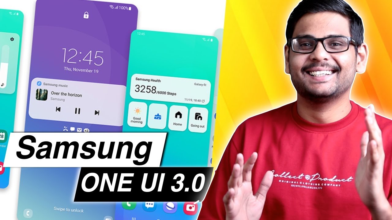 Samsung One UI 3.0 Features - What So Special??