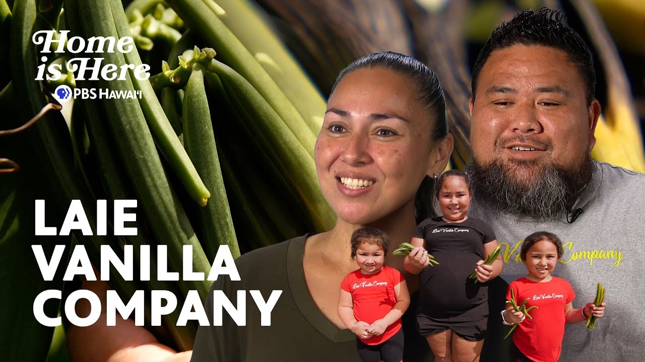 Making Vanilla on the North Shore of Oʻahu | Home is Here | PBS HAWAIʻI