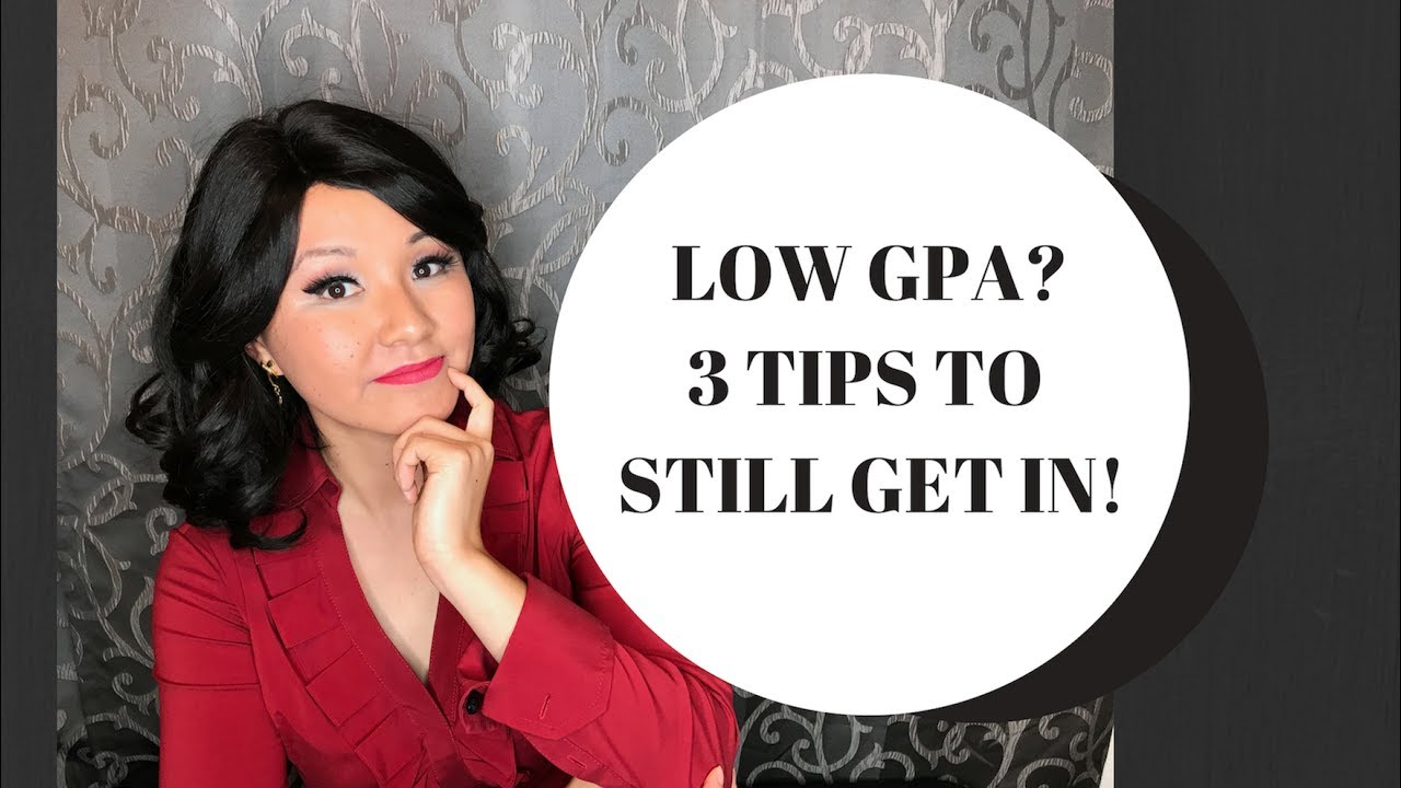College App Series: How to get into college with a low GPA? Pro College Counselor Tips