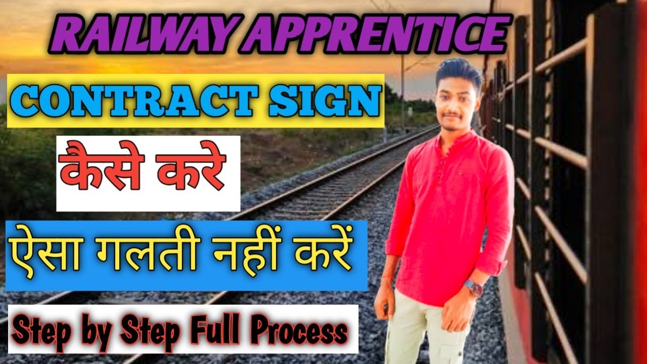 Railway Apprentice Contract Sign Kaise kre//How to Sign Contract Apprentice// SOURAV JOB UPDATE