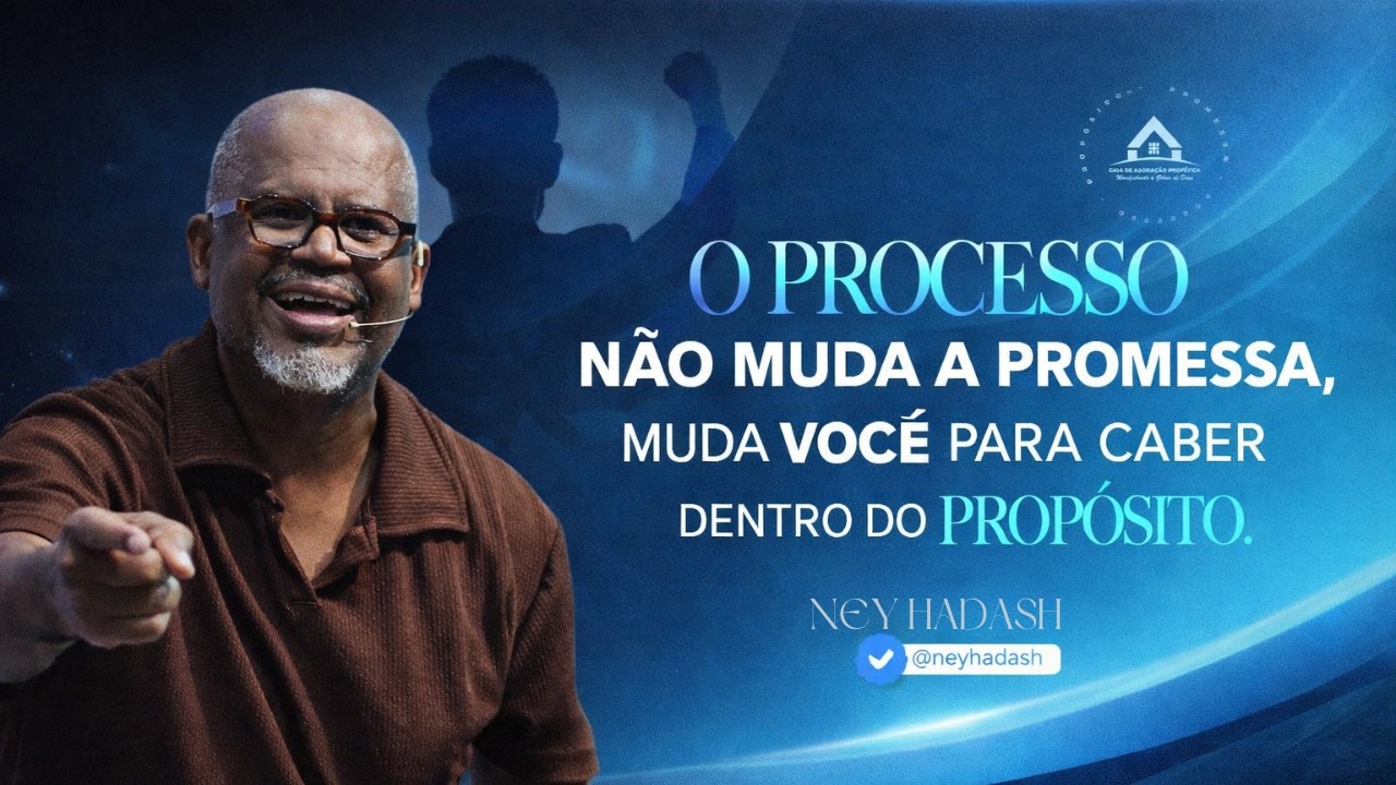 O PROCESSO VEM ANTES DO PROPÓSITO E DEPOIS DA PROMESSA - PR. NEY HADASH @pr.neyhadash7538