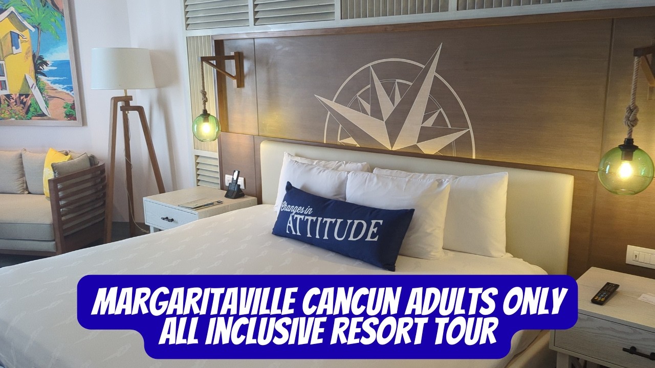 Margaritaville Island Reserve Riviera Maya Review | Adults Only All-Inclusive Resort Tour & Tips