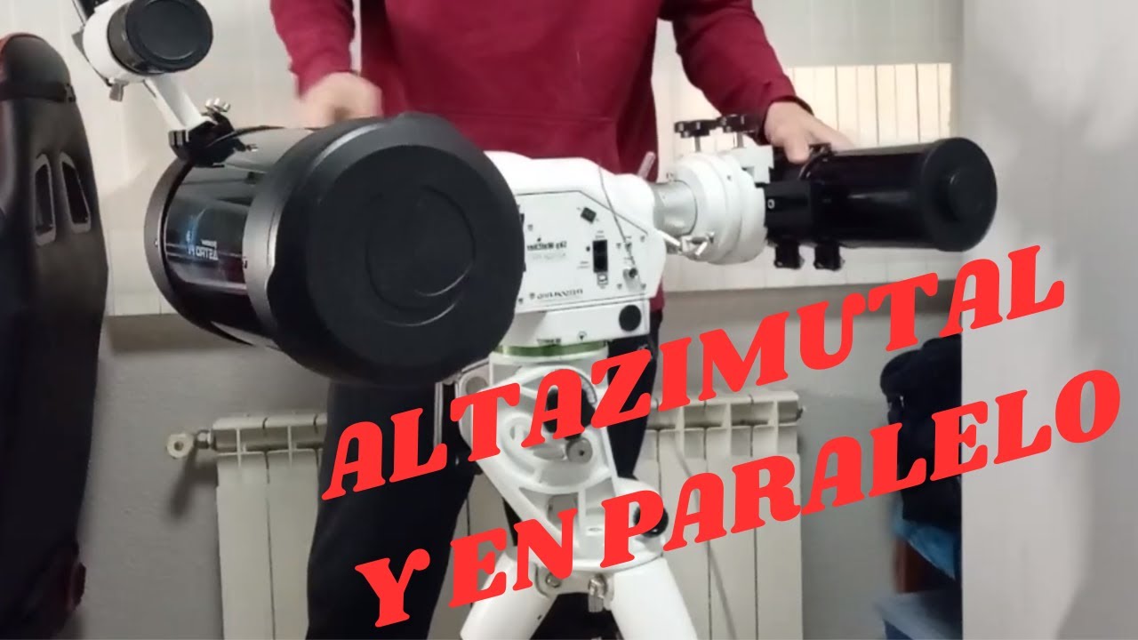 👉Montura AzEq6 en modo AZ y Tubos en PARALELO🔝🔭