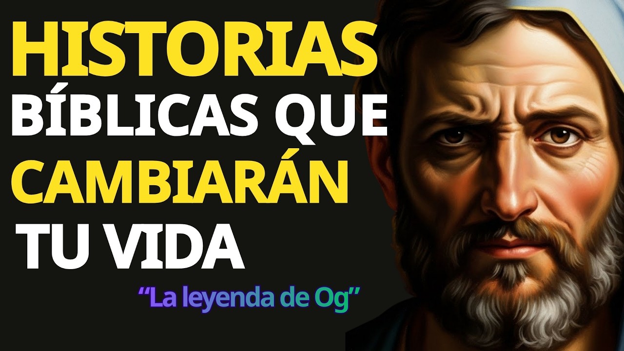 Historias Bíblicas Que Cambiarán Tu Vida