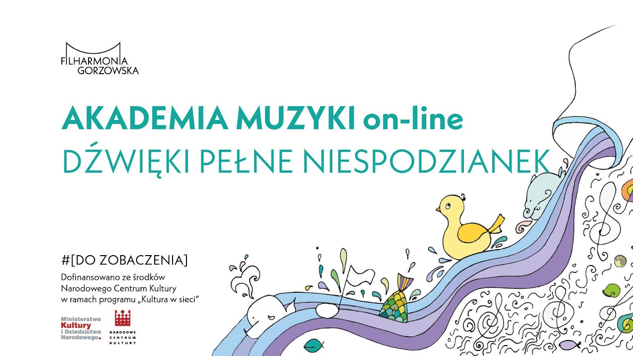 DŹWIĘKI PEŁNE NIESPODZIANEK - AKADEMIA MUZYKI ON-LINE