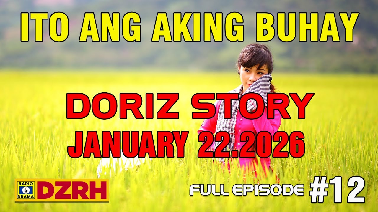 Doriz Story Full Episode 💗Ito Ang Aking Buhay Drama 💗DZRH RADIO - MT-RADIO FM #lovestries #full