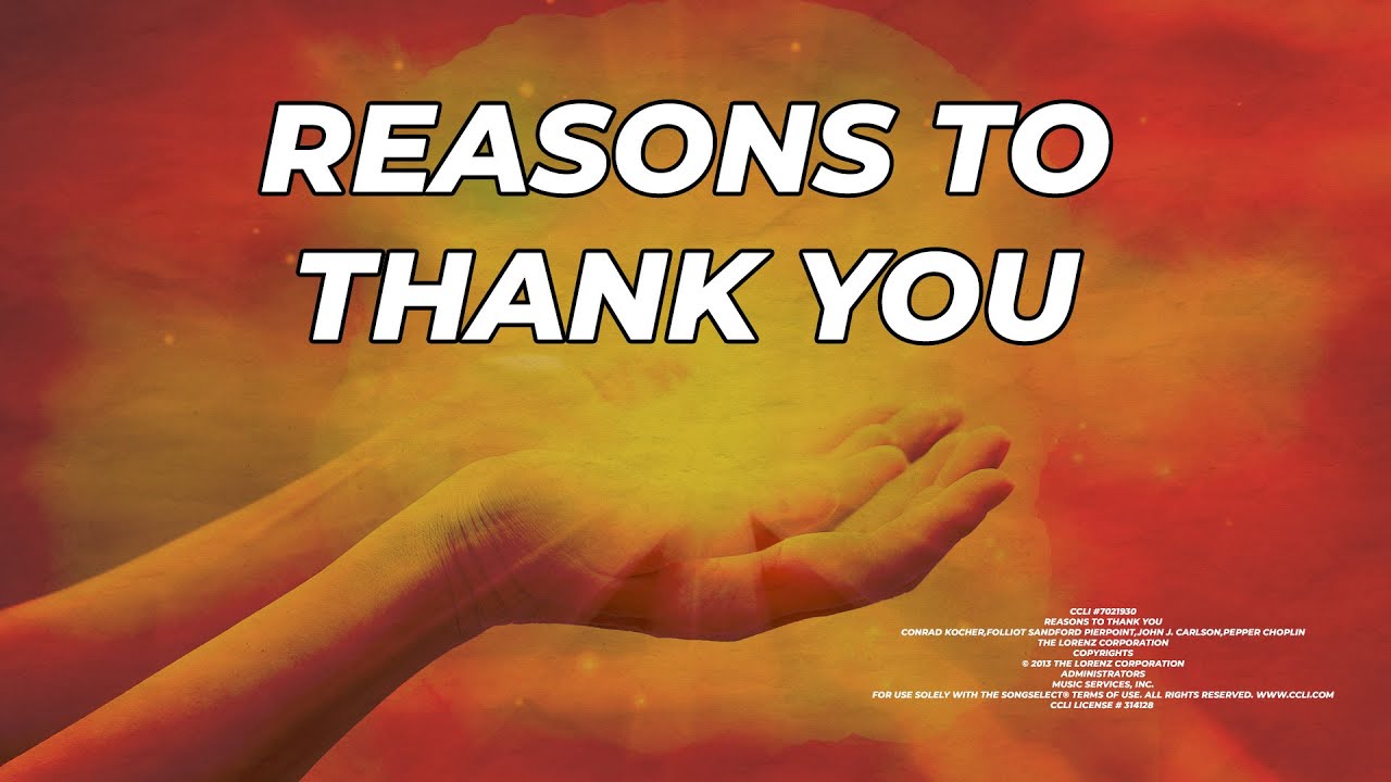 Reasons to Thank You // BSLC Choir 2023
