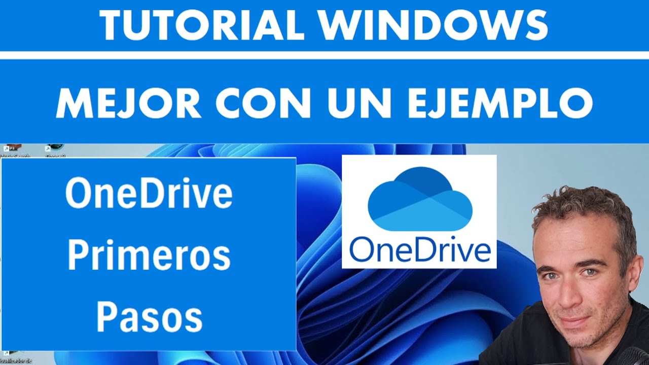 OneDrive. Primeros pasos, tutorial en Español.