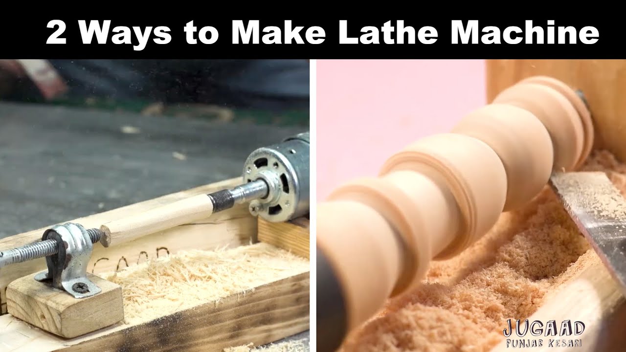 2 Ways to Make Lathe Machine