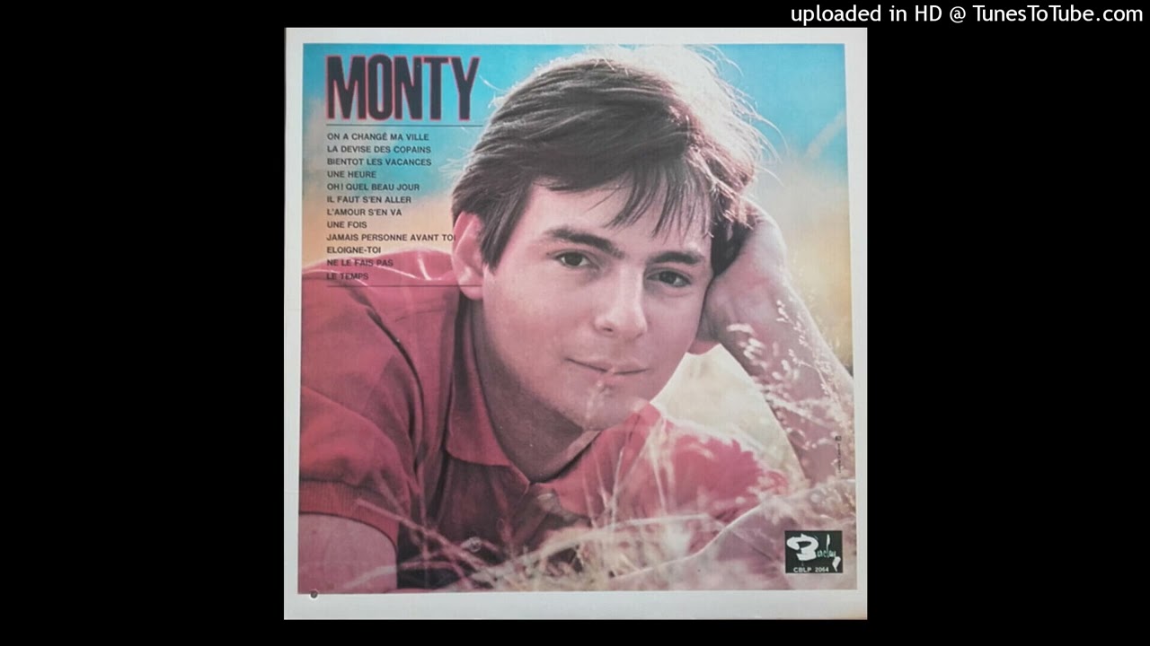 A2 Monty Jamais personne avant toi