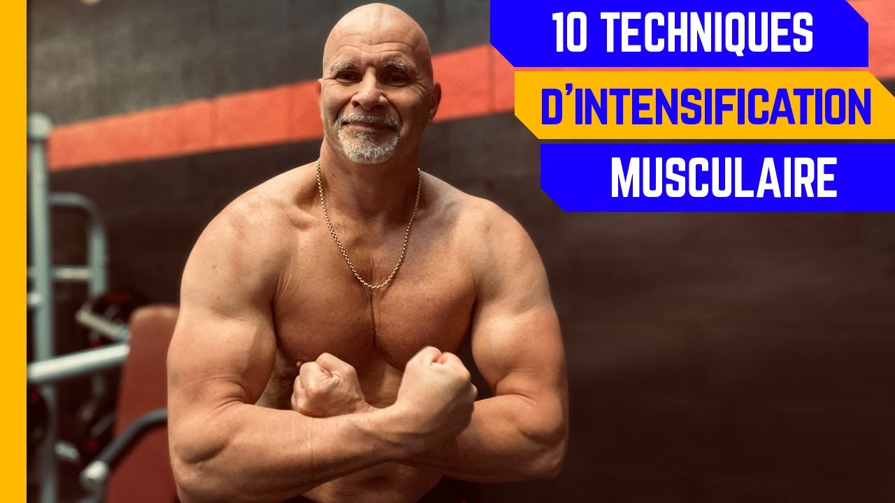 Les 10 meilleurs techniques d’intensification pour des plus gros muscles