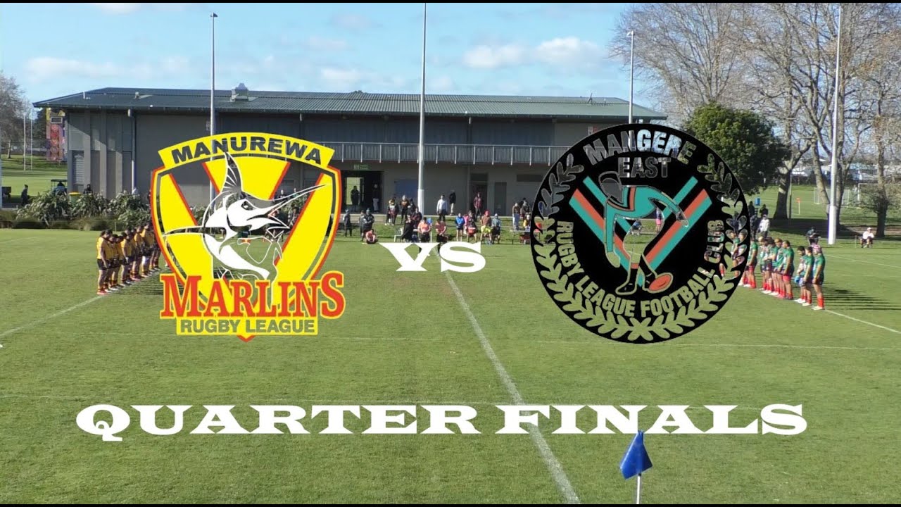 SHARMAN CUP QUARTER FINALS : MANGERE EAST HAWKS vs MANUREWA MARLINS