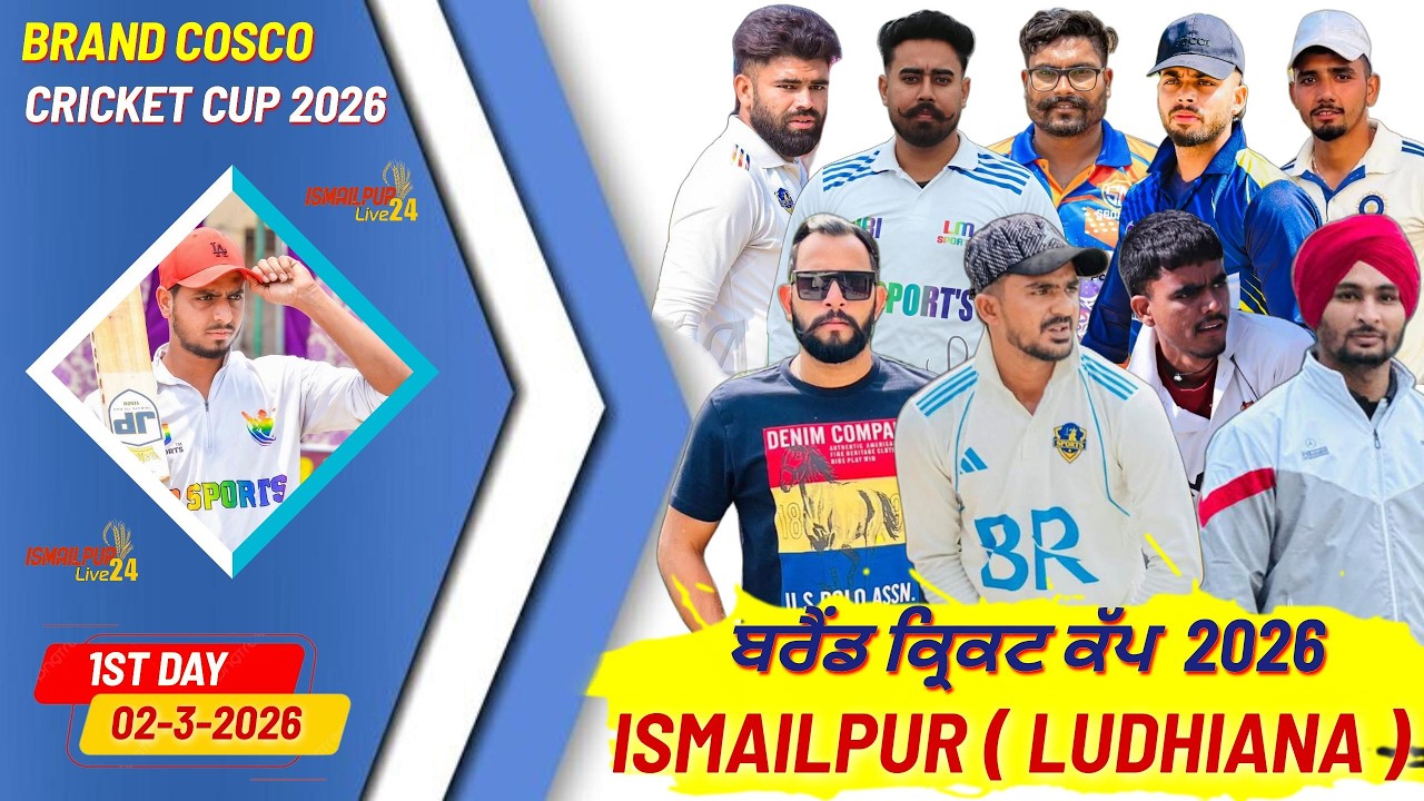 ISMAILPUR | LUDHIANA | COSCO CRICKET CUP | DAY 1 | 2-03-2026@Ismailpurlive24