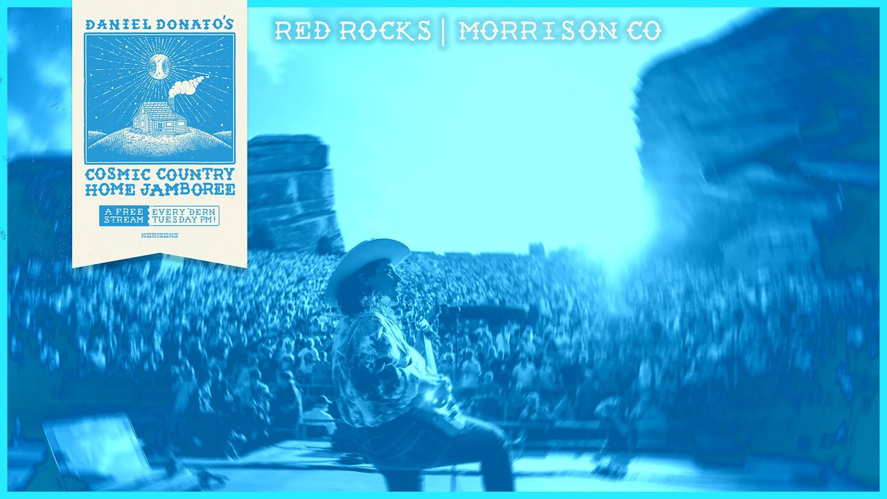 Daniel Donato’s Cosmic Country - Red Rocks Morrison, CO
